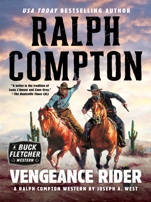Title details for Ralph Compton Vengeance Rider by Joseph A. West - Wait list